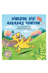 Türkiye İş Bankası Kültür Yayınları Dinozor Di̇di̇ Arkadaş Ediniyor